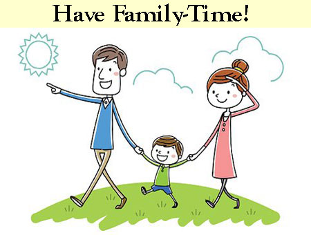 Have Family-Time!